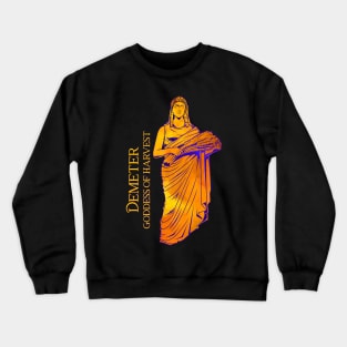 Goddess of harvest - Demeter Crewneck Sweatshirt